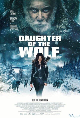Phim Đứa Con Của Sói - Daughter Of The Wolf (2019)