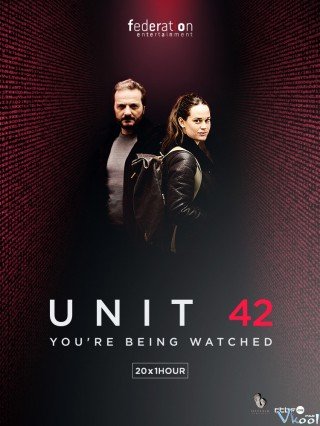 Đơn Vị 42 - Unit 42 Season 1 2017