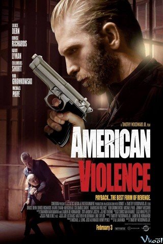 Bạo Động - American Violence (2017)