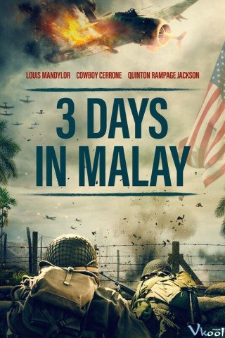 3 Ngày Ở Malay - 3 Days In Malay (2023)