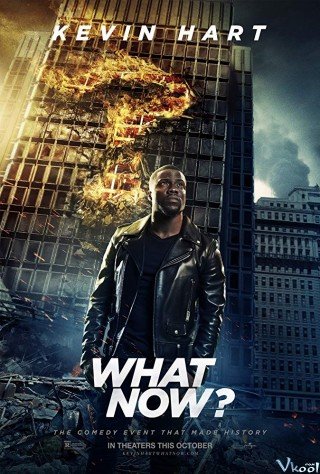 Phim Show Diễn Hài Hước - Kevin Hart: What Now? (2016)