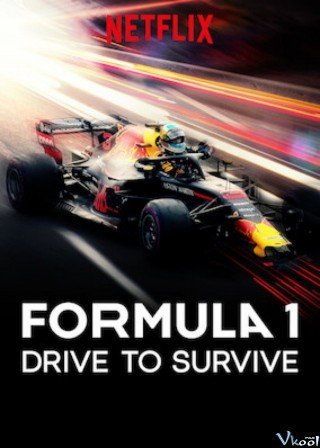 Phim Formula 1: Cuộc Đua Sống Còn 2 - Formula 1: Drive To Survive Season 2 (2020)