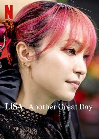 Phim Lisa: Lại Một Ngày Tuyệt Vời - Lisa Another Great Day (2022)