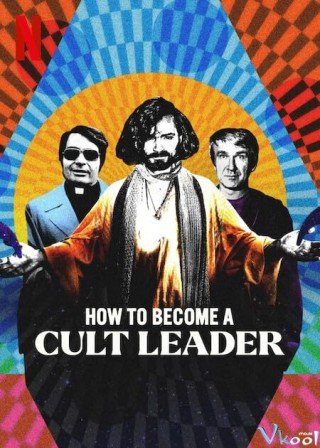 Cách Trở Thành Thủ Lĩnh Giáo Phái - How To Become A Cult Leader 2023