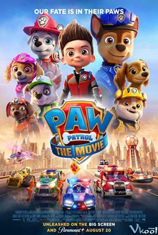 Đội Đặc Nhiệm Siêu Đẳng - Paw Patrol: The Movie 2021