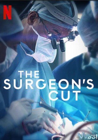 Những Thiên Tài Phẫu Thuật - The Surgeon