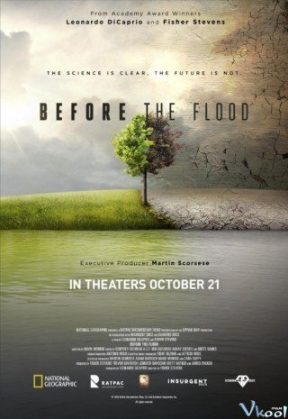Phim Hành Trình Cuộc Sống - Before The Flood (2016)