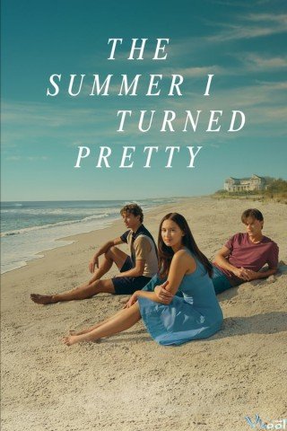 Mùa Hè Tôi Trở Nên Xinh Đẹp 1 - The Summer I Turned Pretty Season 1 (2022)