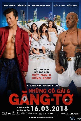 Những Cô Gái Và Găng-tơ - Girls 2 - Girls Vs Gangsters (2018)