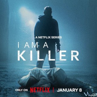 Phim Tôi Là Kẻ Sát Nhân 6 - I Am A Killer Season 6 (2025)