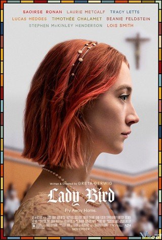 Tuổi Nổi Loạn - Lady Bird (2017)
