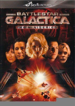 Tử Chiến Liên Hành Tinh (phần Mở Đầu) - Battlestar Galactica Mini Series (2003)