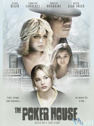 Ngôi Nhà Tội Lỗi - The Poker House (2008)