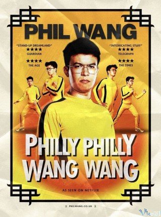 Phil Wang: Philly Philly Wang Wang - Phil Wang: Philly Philly Wang Wang 2021