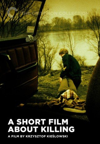 Một Phim Ngắn Về Giết Chóc - A Short Film About Killing (1988)