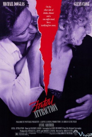 Sự Cám Dỗ Chết Người - Fatal Attraction (1987)