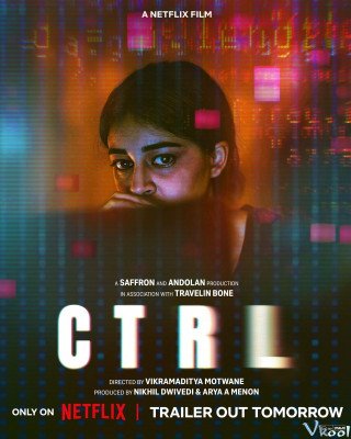 Phim Kiểm Soát - Ctrl (2024)