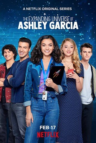 Phim Ashley Garcia: Thiên Tài Đang Yêu - The Expanding Universe Of Ashley Garcia (2020)