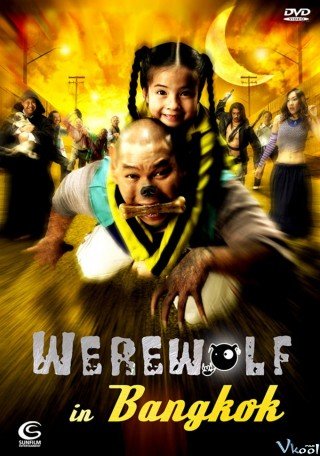 Phim Ma Sói Ở Băng Cốc - Werewolf In Bangkok (2005)