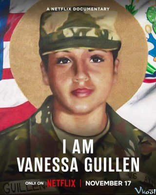 Phim Tôi Là Vanessa Guillen - I Am Vanessa Guillen (2022)