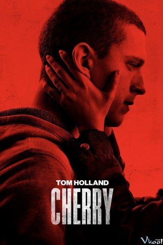 Phim Màu Đỏ Anh Đào - Cherry (2021)