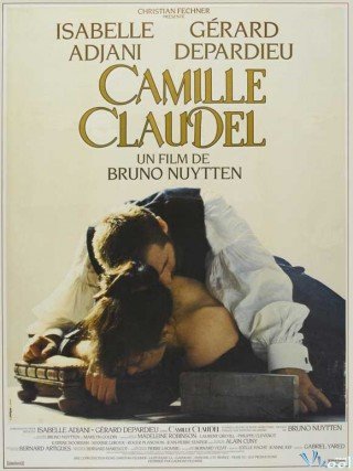 Phim Camille: Cuộc Đời Và Số Phận - Camille Claudel (1988)