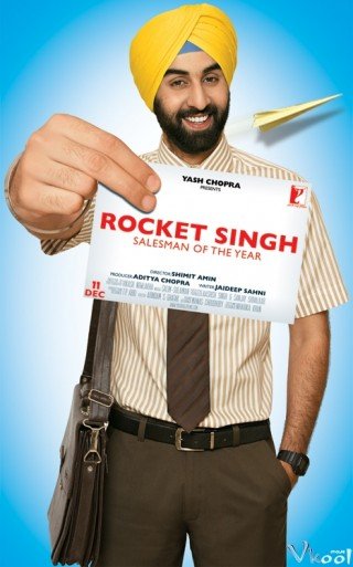 Tấm Vé Tốc Hành: Người Bán Hàng Của Năm - Rocket Singh: Salesman Of The Year (2009)