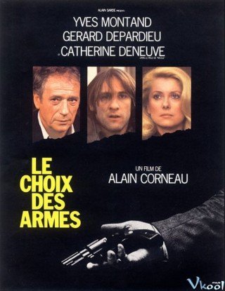 Lựa Chọn Vũ Khí - Choice Of Arms (1981)