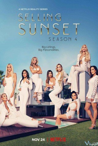 Môi Giới Hoàng Hôn 4 - Selling Sunset Season 4 2021
