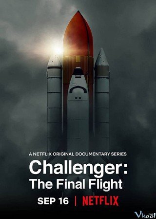 Chuyến Bay Cuối - Challenger: The Final Flight 2020