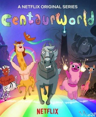 Thế Giới Nhân Mã 2 - Centaurworld Season 2 (2021)