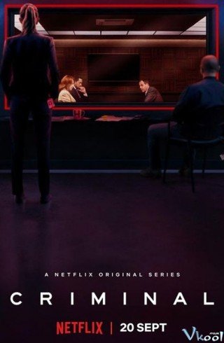 Phim Tội Phạm: Nước Anh - Criminal: Uk (2019)