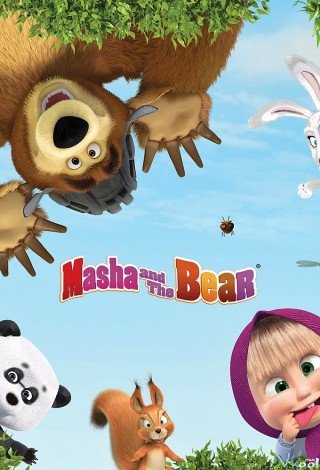 Cô Bé Tinh Nghịch Và Chú Gấu Bụng Bự 1 - Masha And The Bear Season 1 (2009)