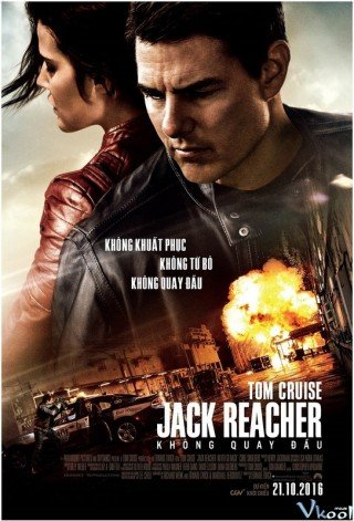 Phát Súng Cuối Cùng 2: Không Quay Đầu - Jack Reacher: Never Go Back (2016)