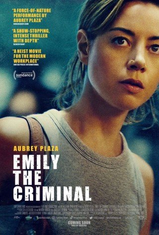 Tội Phạm Emily - Emily The Criminal 2022