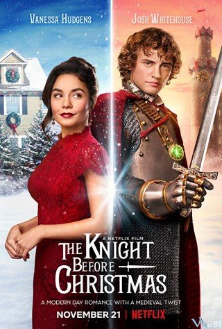 Hiệp Sĩ Giáng Sinh - The Knight Before Christmas 2019