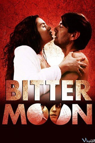 Phim Tuần Trăng Mật - Bitter Moon (1992)