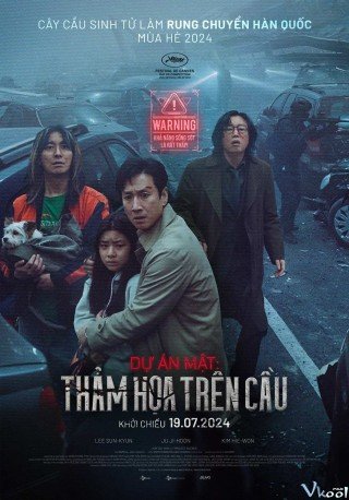 Dự Án Mật: Thảm Họa Trên Cầu - Project Silence (2024)