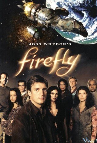 Tàu Đom Đóm 1 - Firefly Season 1 (2002-2003)