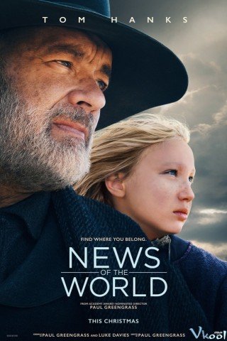 Phim Chuyến Đi Định Mệnh - News Of The World (2020)