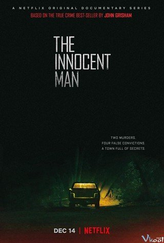 Phim Người Đàn Ông Vô Tội - The Innocent Man (2018)
