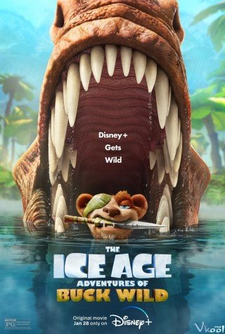 Kỷ Băng Hà: Cuộc Phiêu Lưu Của Buck Wild - The Ice Age Adventures Of Buck Wild 2022