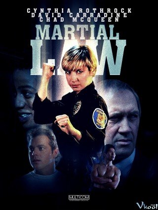 Phim Thiết Quân Luật - Martial Law (1990)