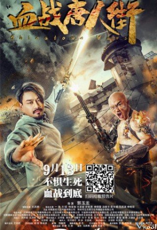 Phim Cuộc Chiến Phố Tàu - Wars In Chinatown (2020)