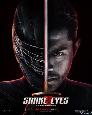 Cuộc Chiến Mãng Xà 3: Xà Nhãn Báo Thù - Snake Eyes: G.i. Joe Origins 2021