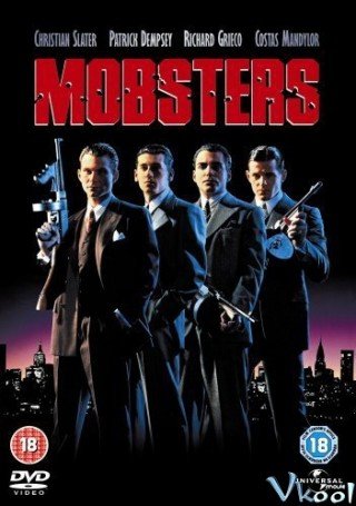 Những Tên Cướp Đường - Mobsters (1991)