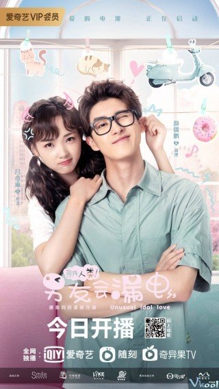 Phim Tân Nhân Loại! Bạn Trai Bị Rò Điện - Unusual Idol Love (2021)