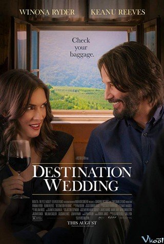 Đám Cưới Phương Xa - Destination Wedding (2018)