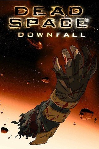 Phim Không Gian Chết: Sự Sụp Đổ - Dead Space: Downfall (2008)