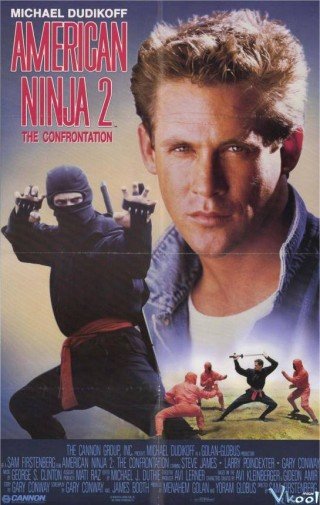 Phim Ninja Mỹ 2: Cuộc Đối Đầu - American Ninja 2: The Confrontation (1987)